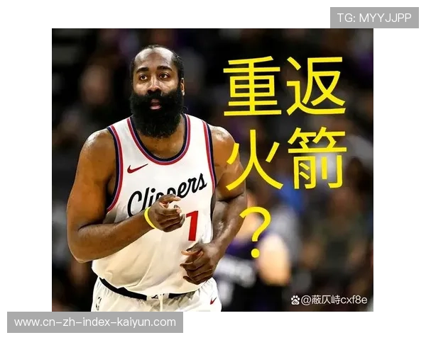 哈登米切尔球权分配受关注 火箭成功模式可借鉴